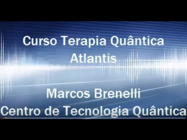 Video curso Terapia Quantica Atlantis