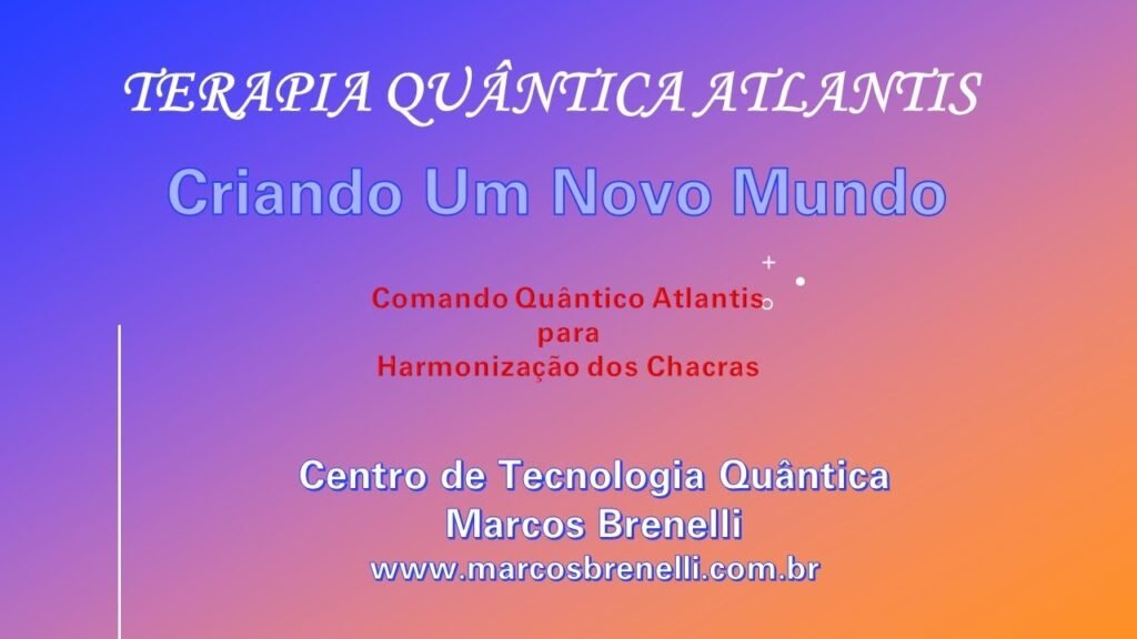 Comandos Quânticos para Chacras